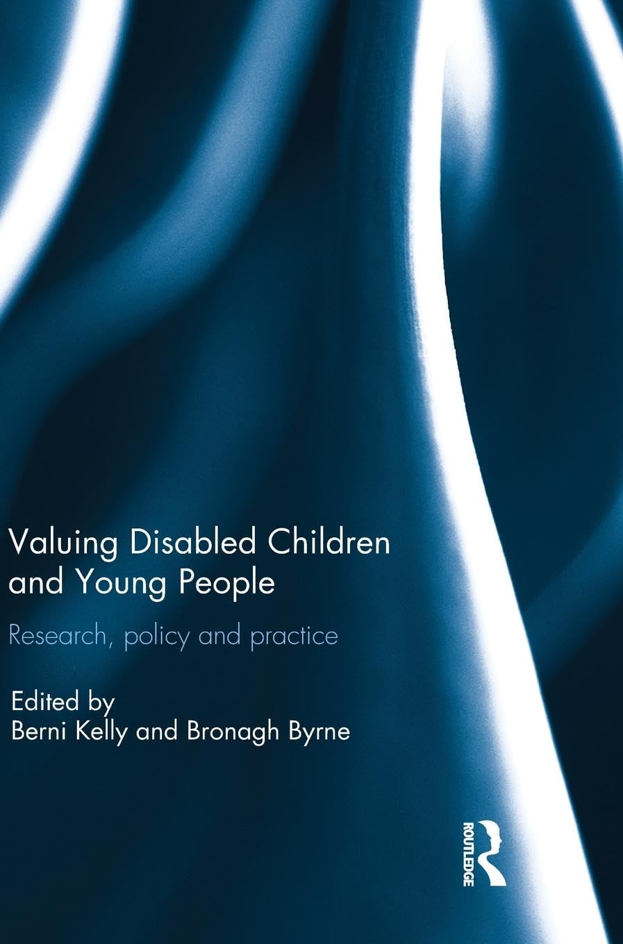 Valuing Disabled Children and Young People Social Sciences
