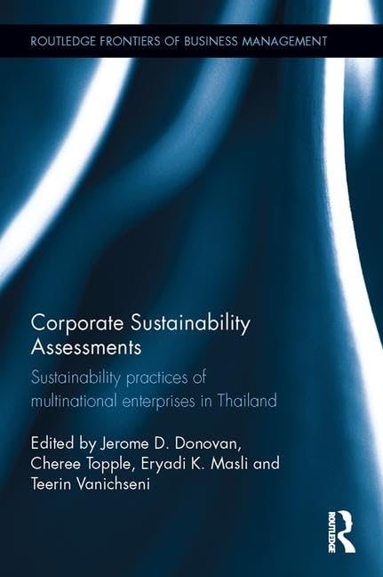 Corporate Sustainability Assessments: Sustainability Practices of Multinational Enterprises in Thailand book