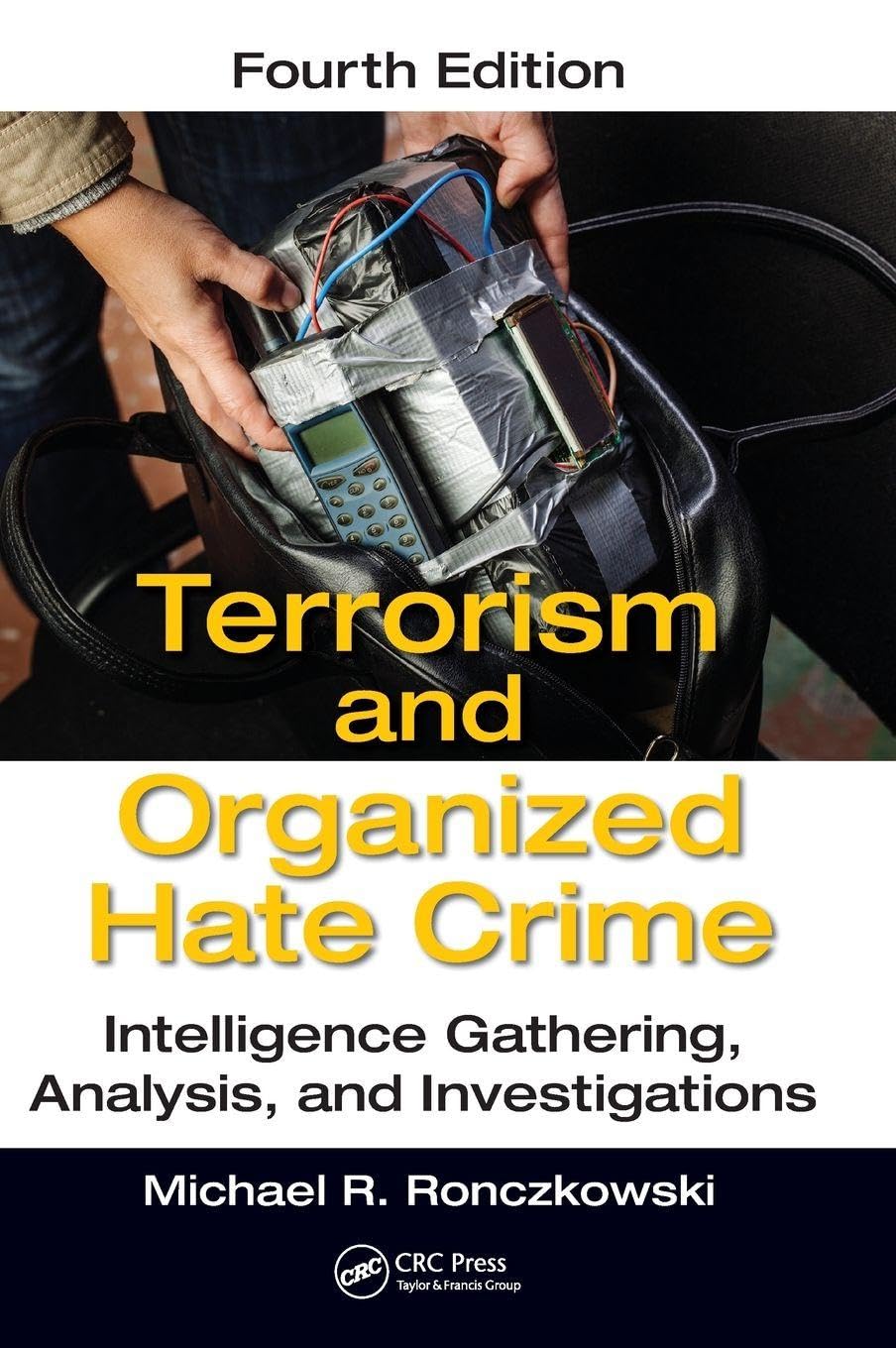 Terrorism and Organized Hate Crime Law Books