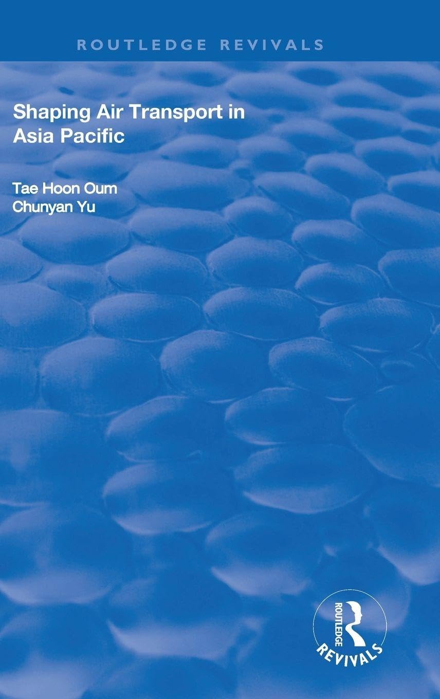 Shaping Air Transport in Asia Pacific Books