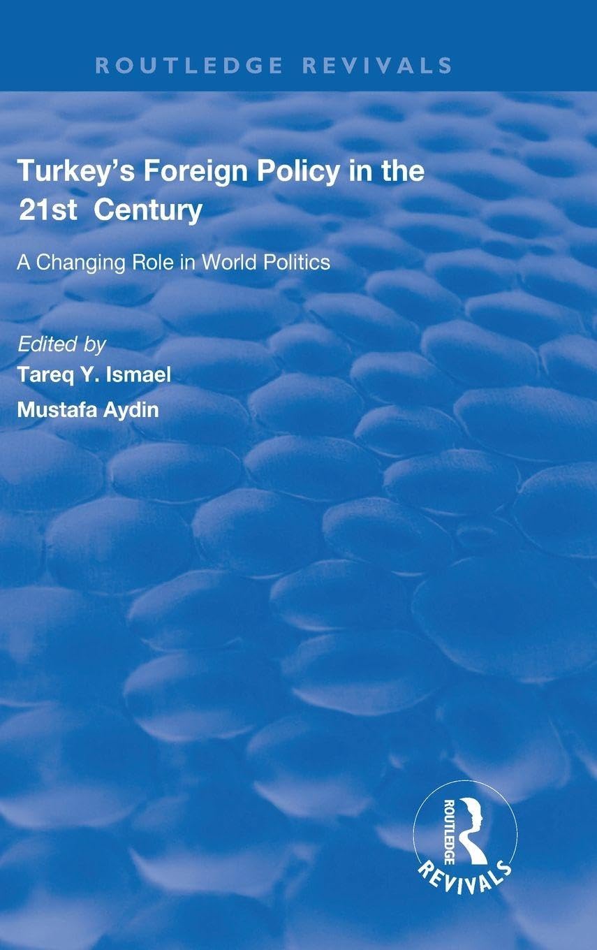 Turkey's Foreign Policy in the 21st Century Law