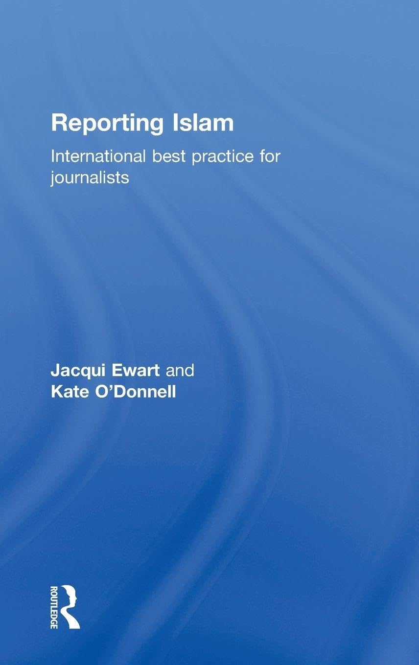 Reporting Islam Media & Communication