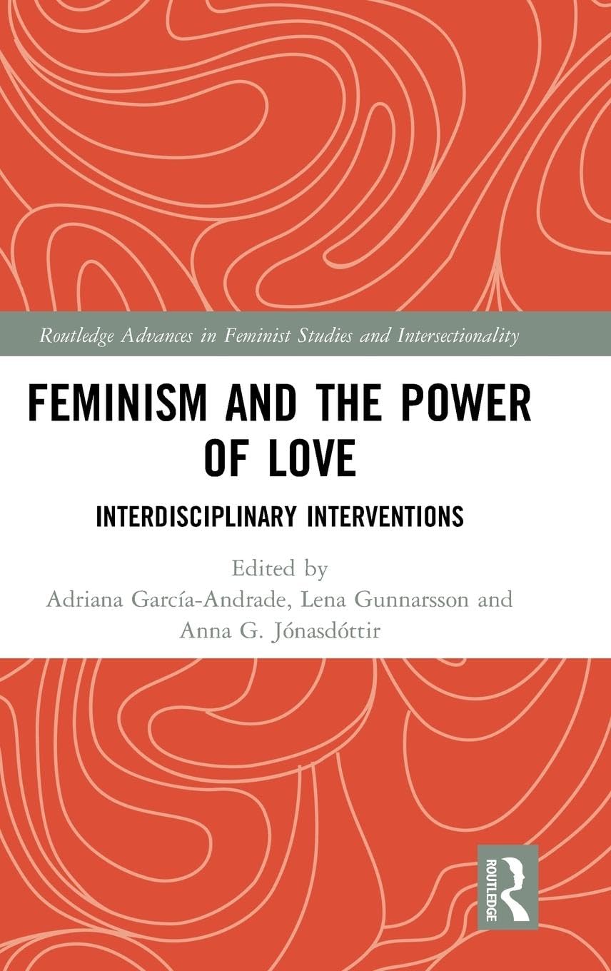 Feminism and the Power of Love Books