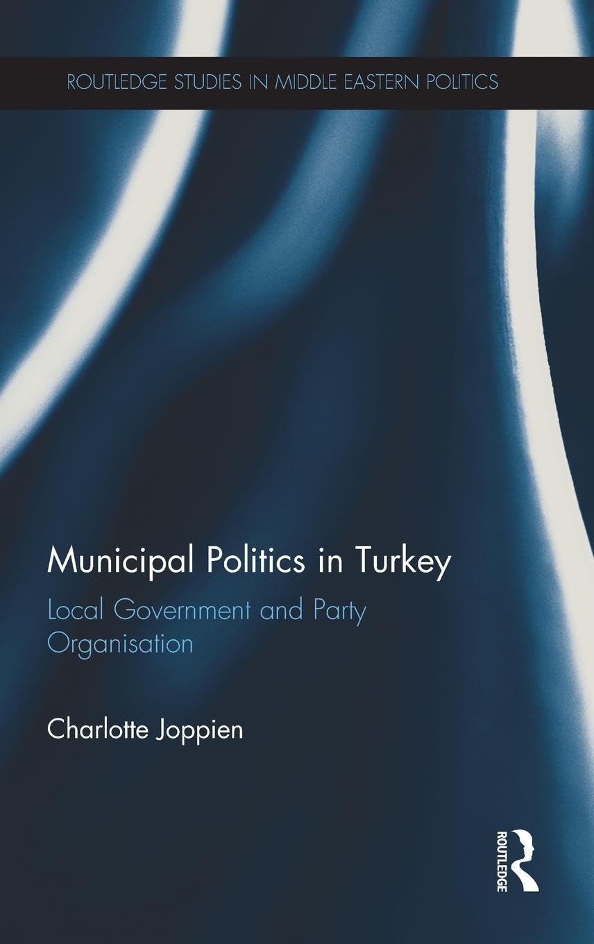 Municipal Politics in Turkey Law
