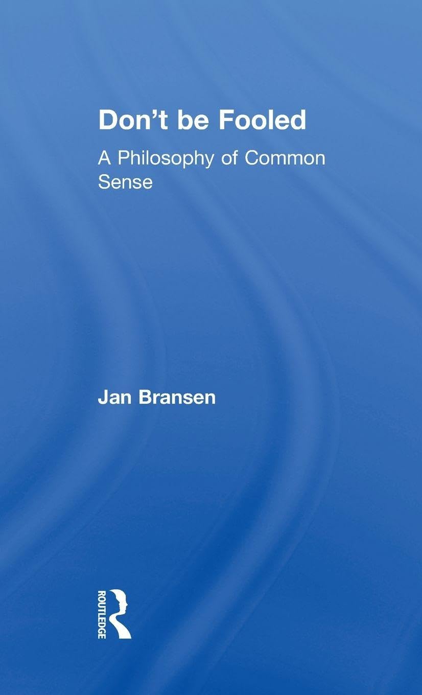 Don't be Fooled Philosophy