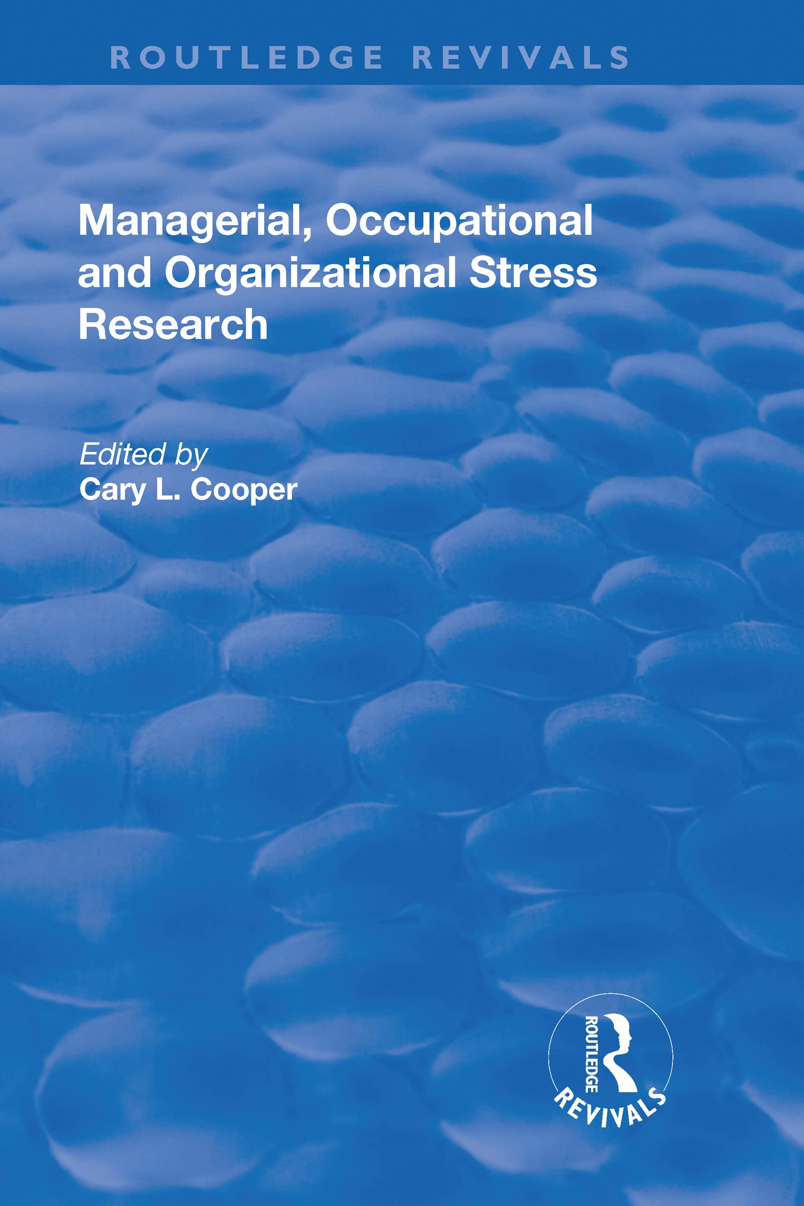 MANAGERIAL OCCUPATIONAL AND ORGANI (Routledge Revivals) Social Sciences