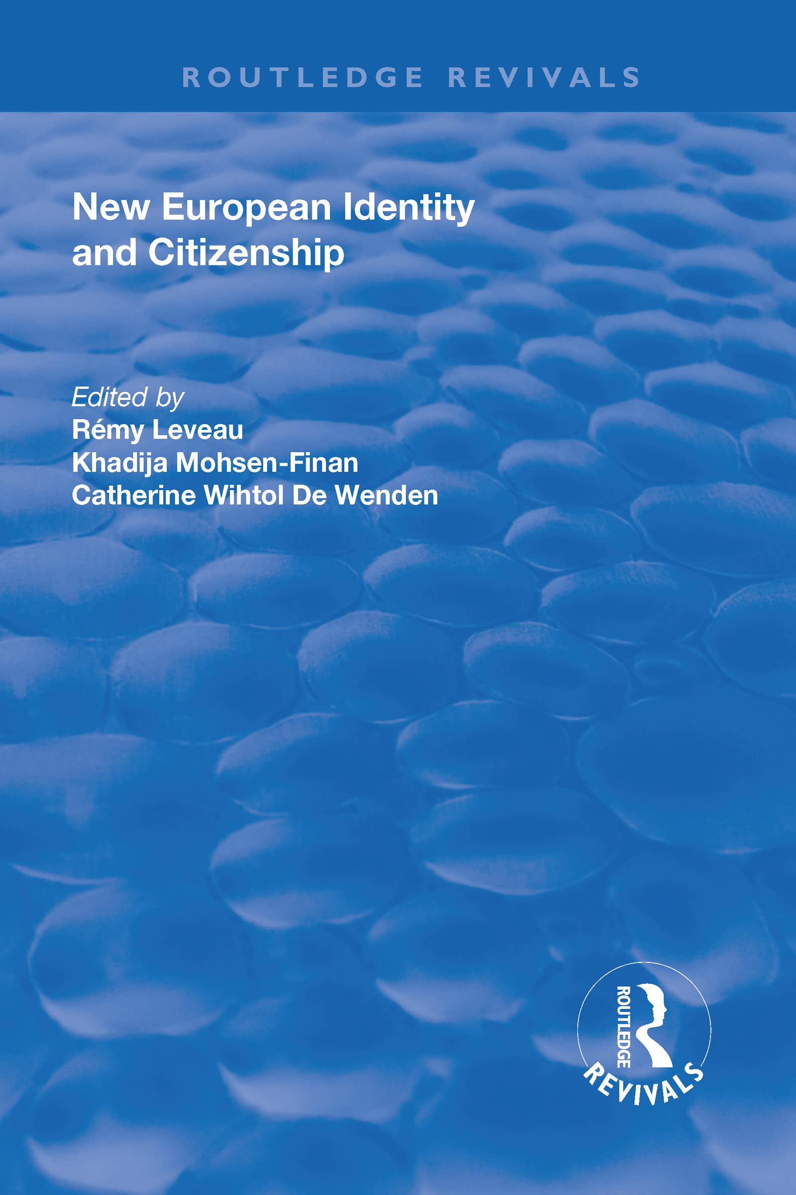 New European Identity and Citizenship (Routledge Revivals) Books