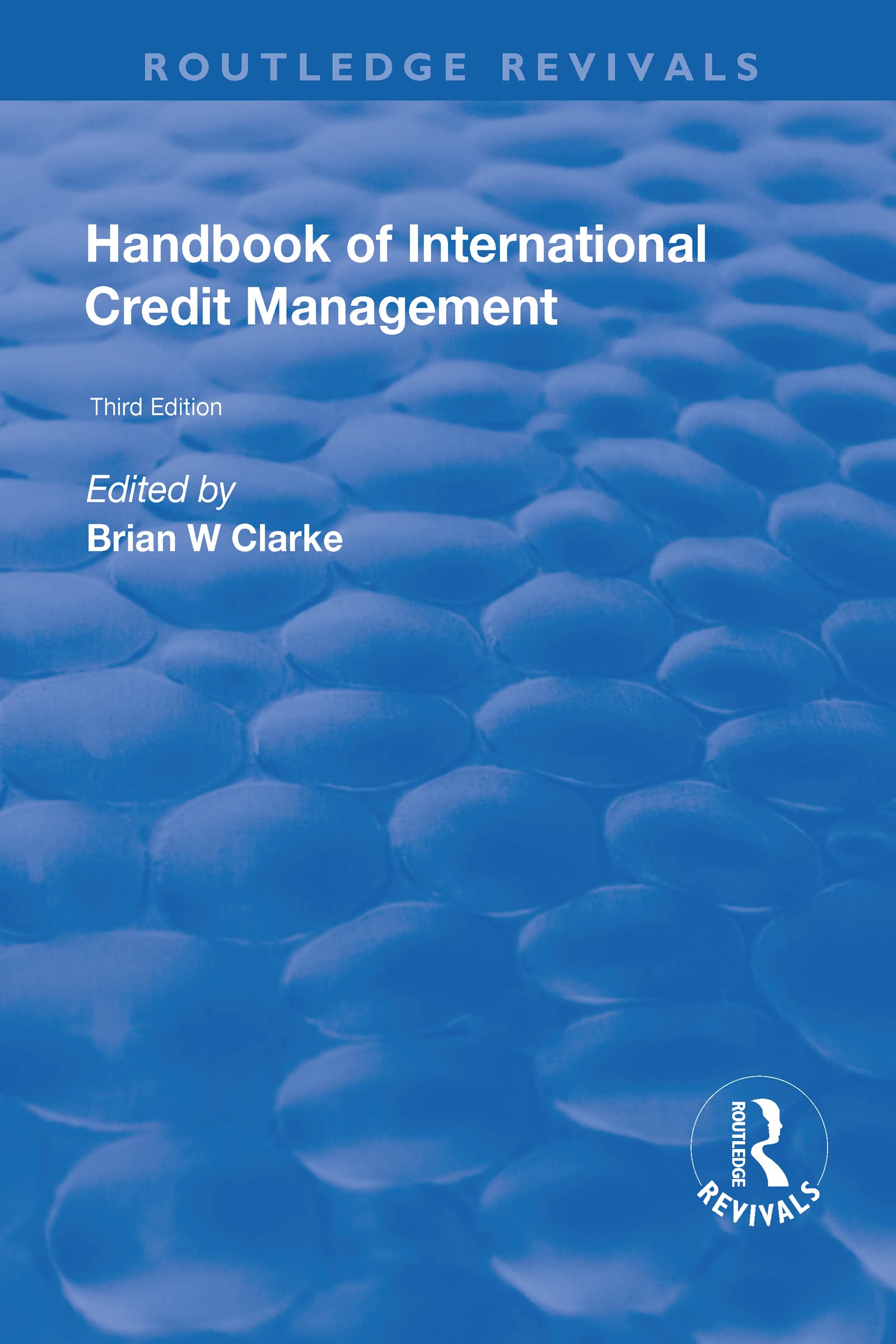 Handbook of International Credit Management (Routledge Revivals) Social Sciences