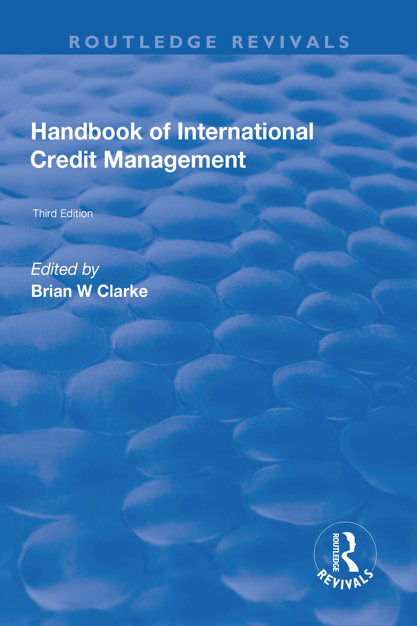 Handbook of International Credit Management (Routledge Revivals) Social Sciences