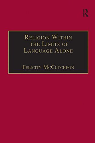 Religion Within the Limits of Language Alone: Wittgenstein on Philosophy and Religion (Routledge Revivals) Social Sciences