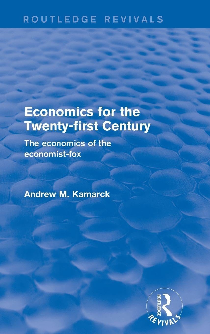 Economics for the Twenty-first Century Books