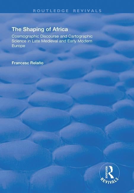 The Shaping of Africa Geology & Geography