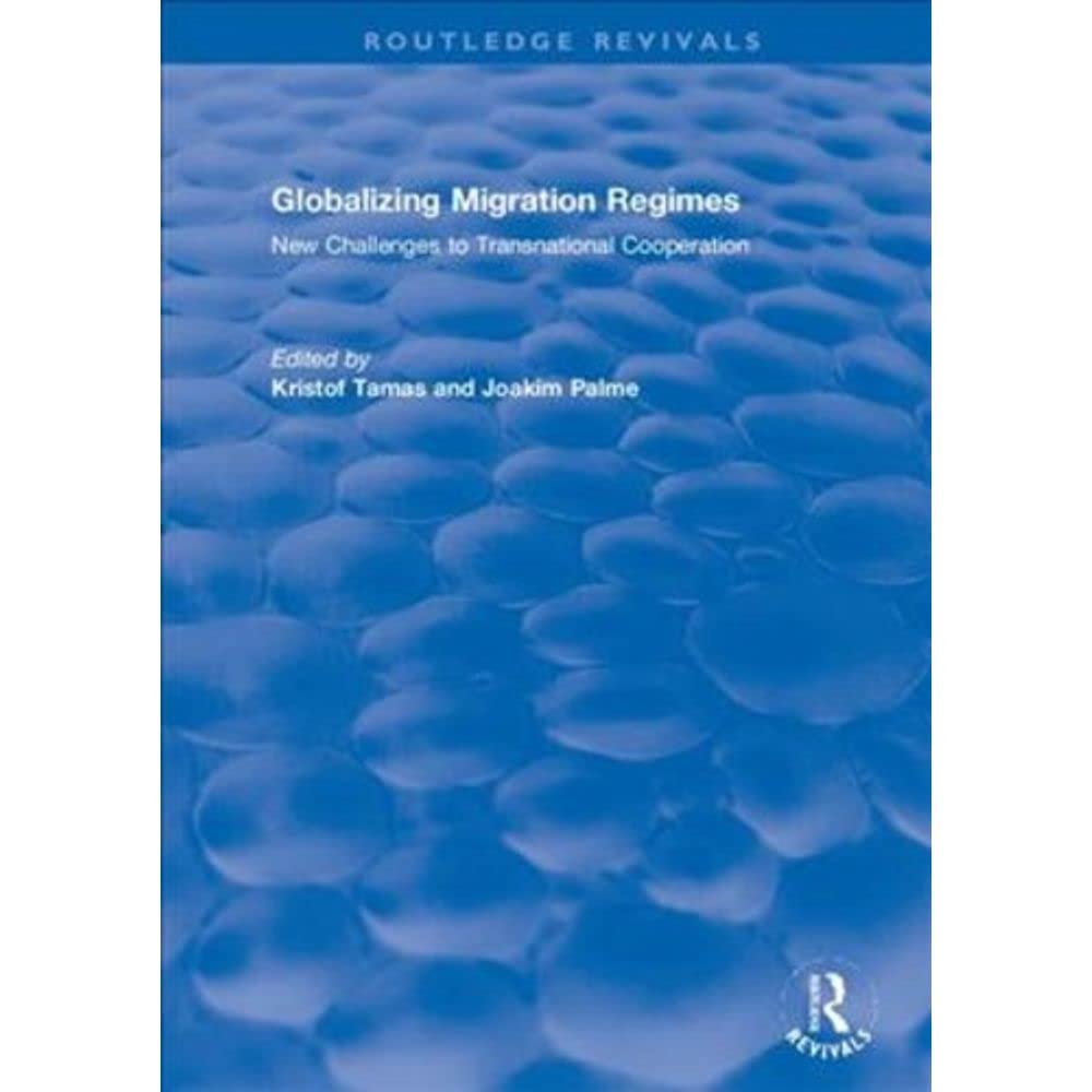 Globalizing Chinese Migration: Trends in Europe and Asia (Routledge Revivals) Books