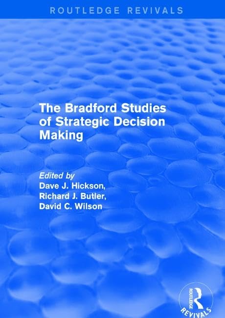 The Bradford Studies of Strategic Decision Making (Routledge Revivals) Books