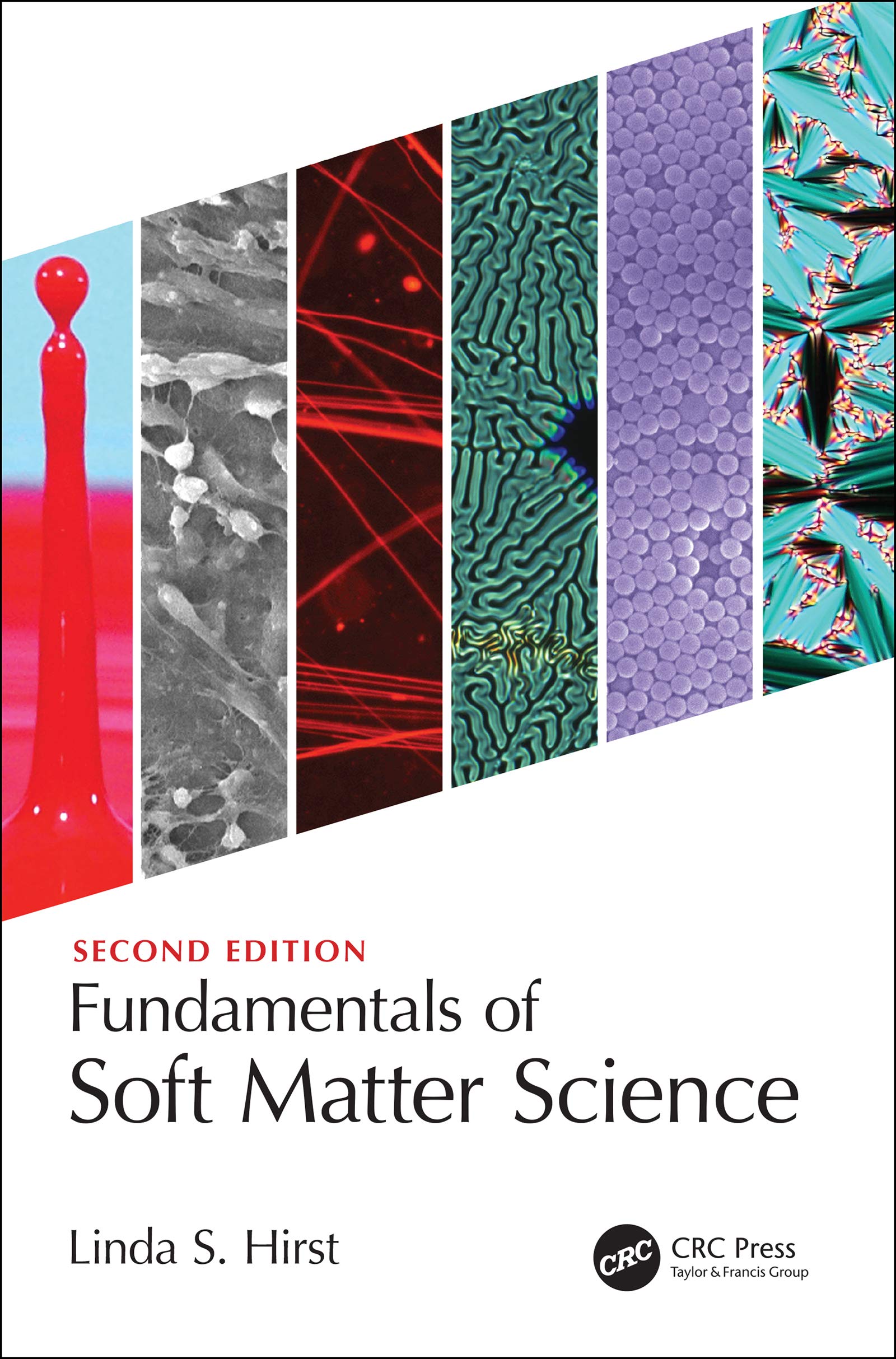 Fundamentals of Soft Matter Science Natural Sciences