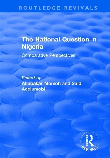 The National Question in Nigeria: Comparative Perspectives (Routledge Revivals) Books
