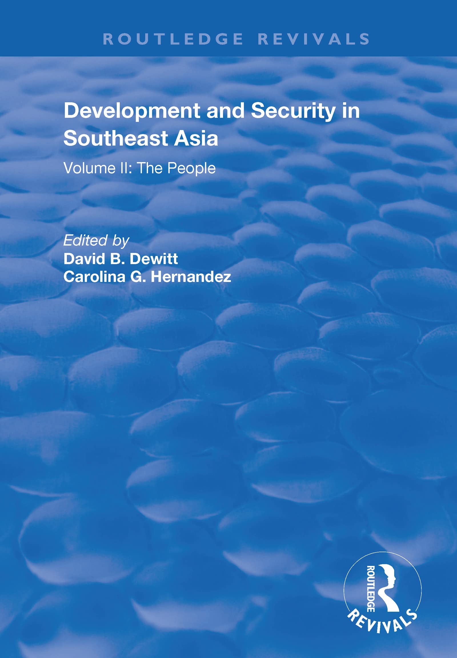 Development and Security in Southeast Asia: Volume I: The Environment (Routledge Revivals) Business, Finance & Career