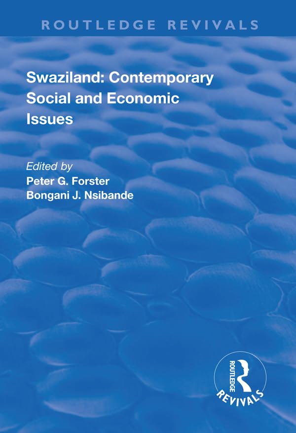 Swaziland: Contemporary Social and Economic Issues (Routledge Revivals) Social Sciences