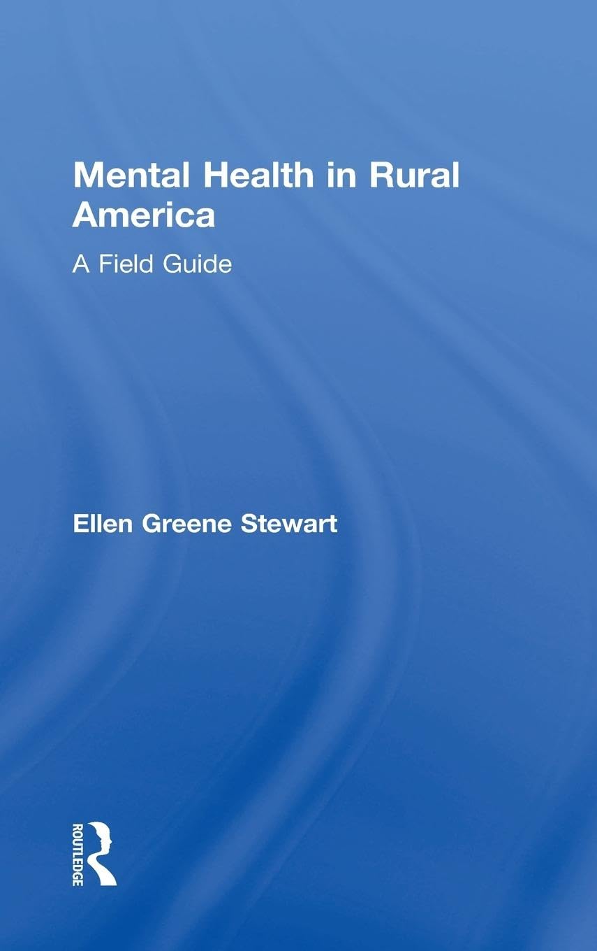 Mental Health in Rural America Medicine