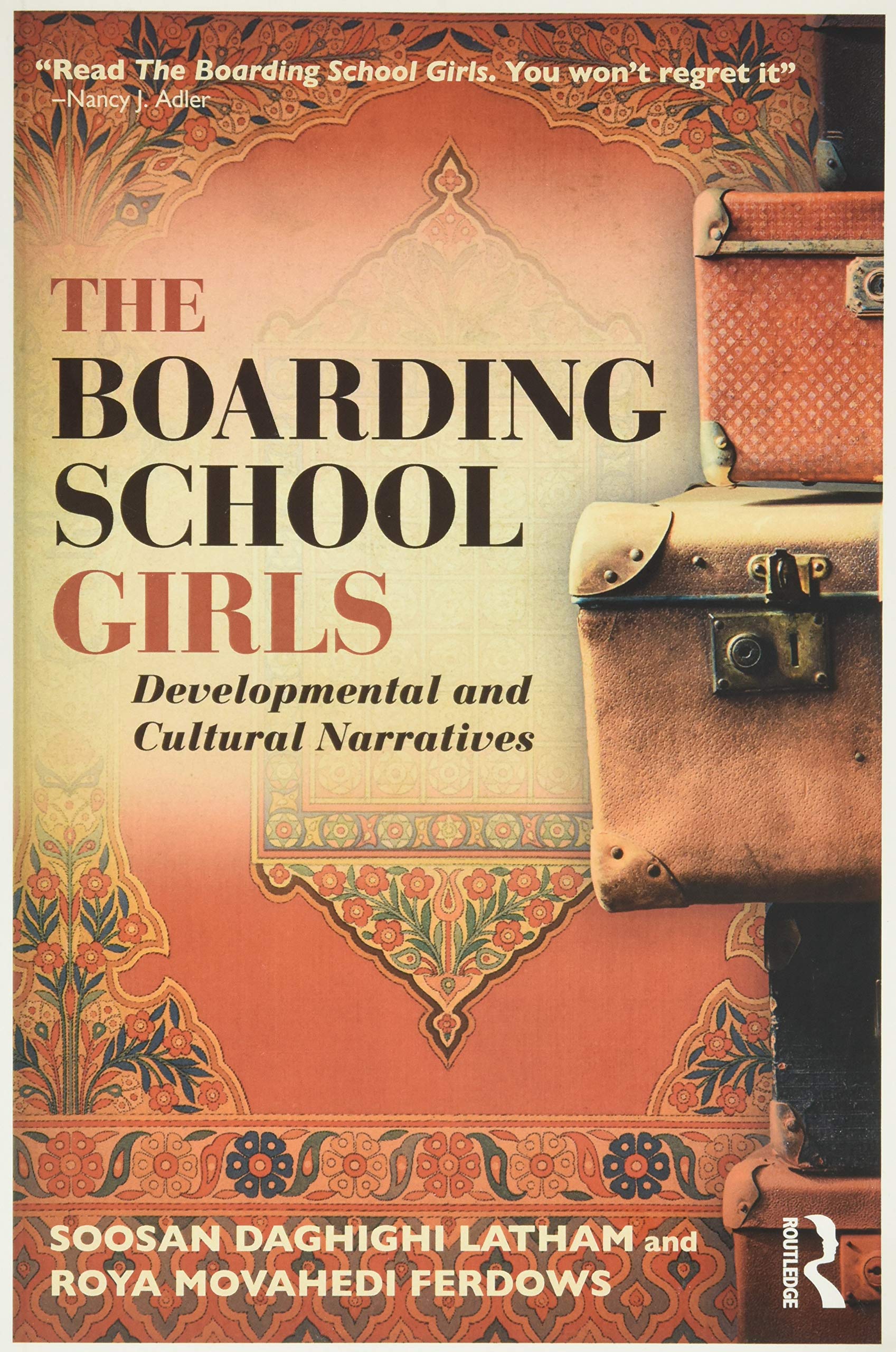 The Boarding School Girls: Developmental and Cultural Narratives Books