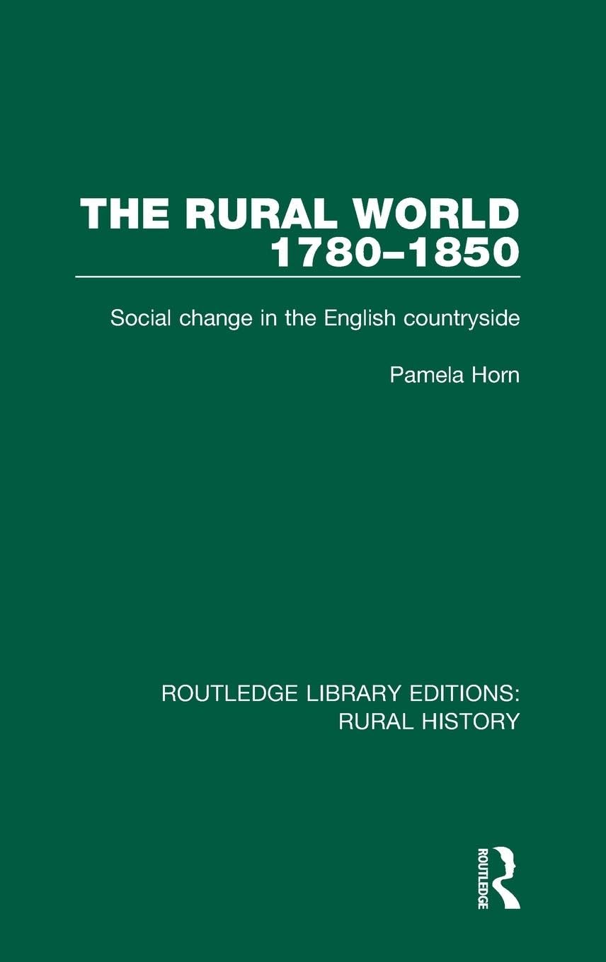 The Rural World 1780-1850 Social Sciences