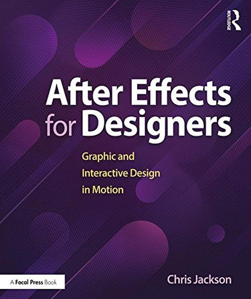 After Effects for Designers Computer Science Books