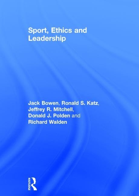 Sport, Ethics and Leadership Leisure & Fun