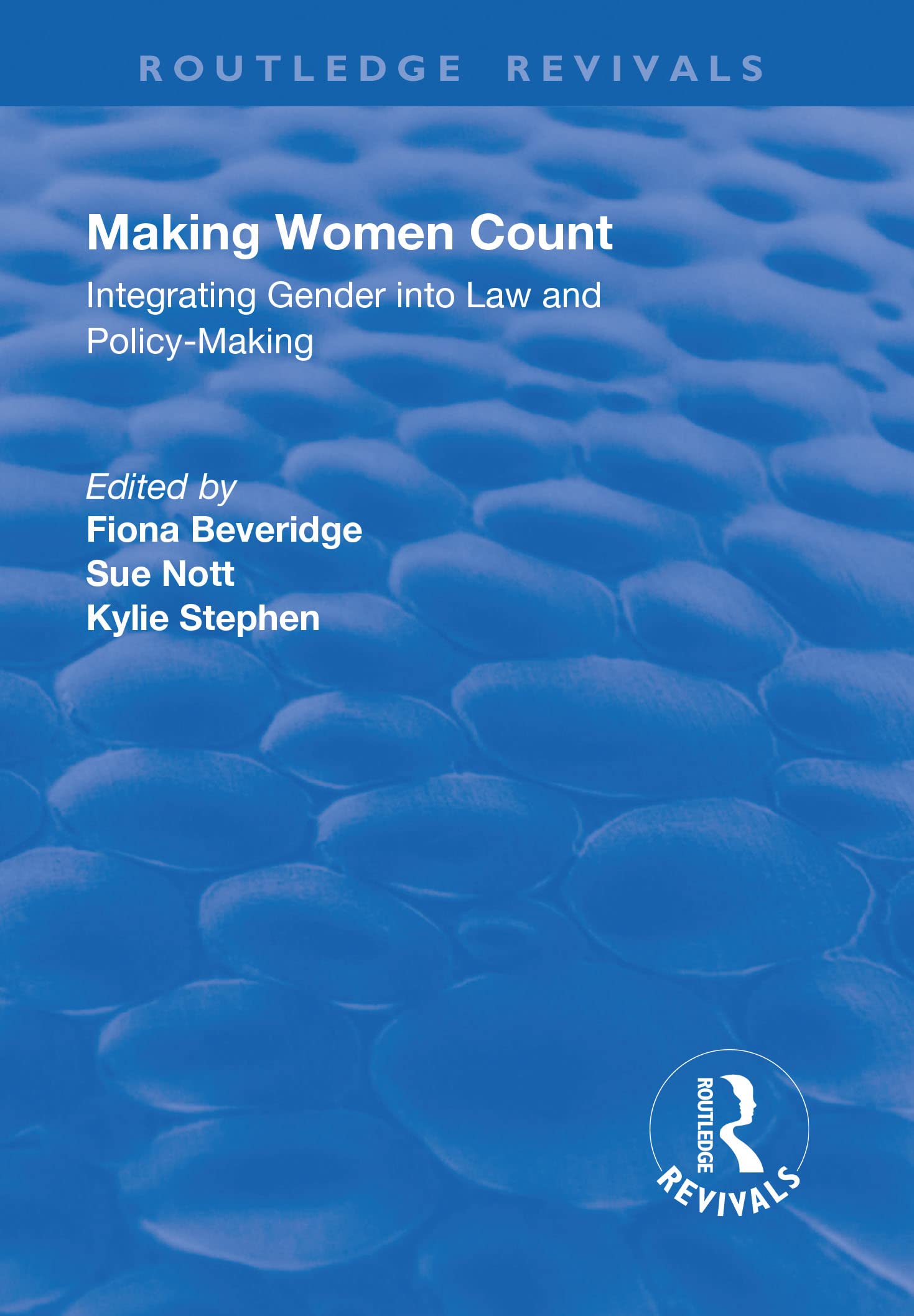Making Women Count: Integrating Gender into Law and Policy-making Social Sciences