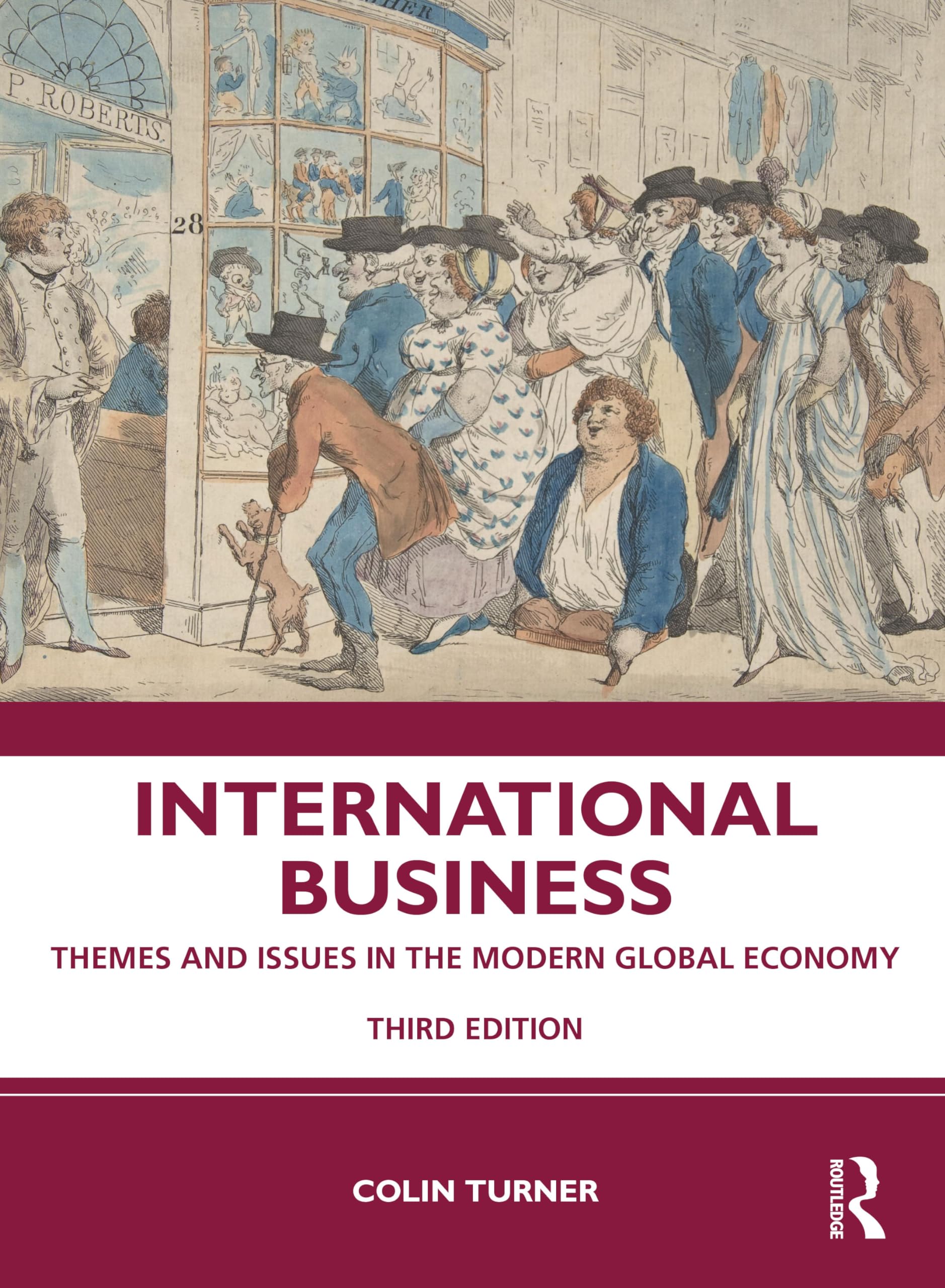International Business: Themes and Issues in the Modern Global Economy Business, Finance & Career