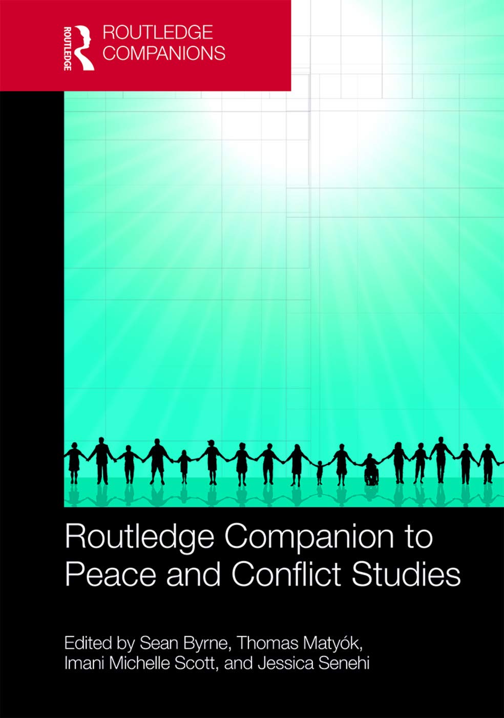 Routledge Companion to Peace and Conflict Studies Business, Finance & Career