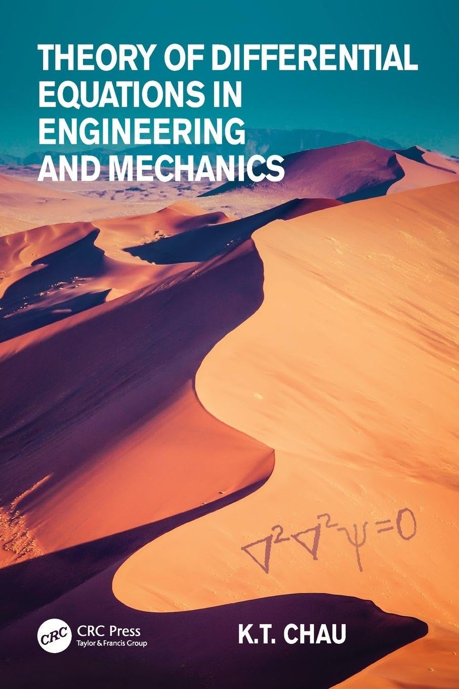 Theory of Differential Equations in Engineering and Mechanics Business & Technology