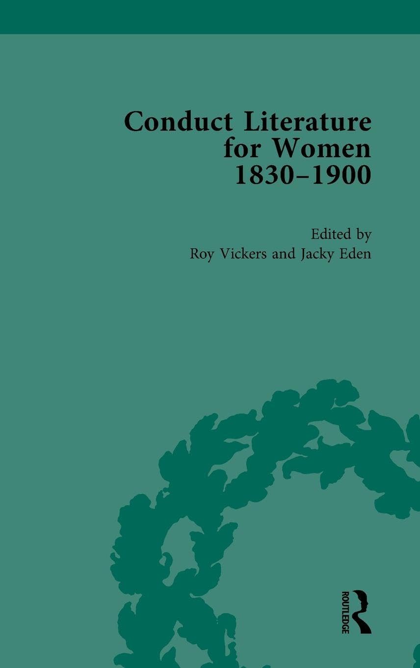 Conduct Literature for Women, Part V, 1830-1900 vol 5 Philosophy