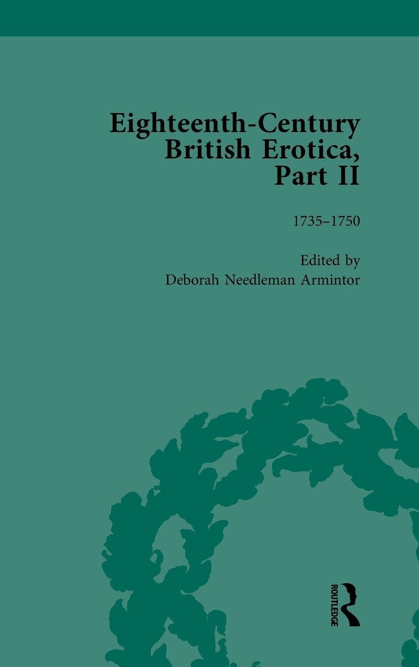 Eighteenth-Century British Erotica, Part II vol 2 Contemporary literature
