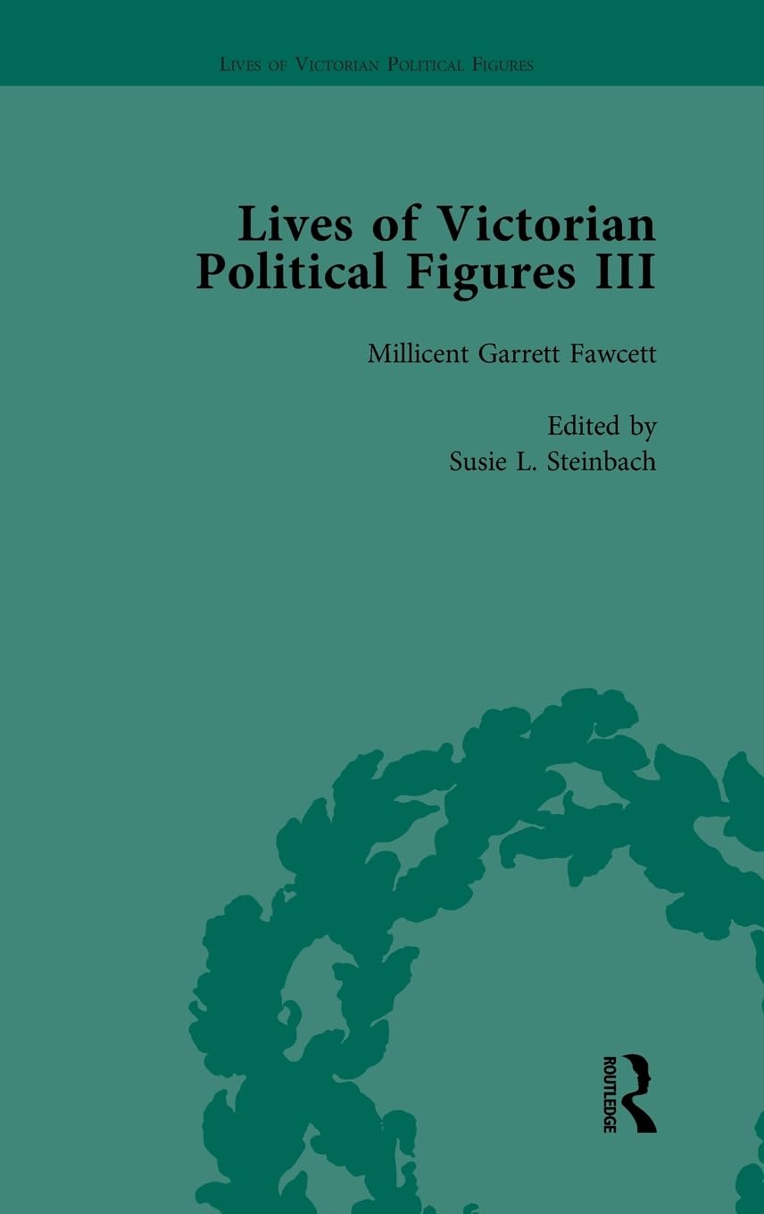 Lives of Victorian Political Figures, Part III, Volume 4 Contemporary literature