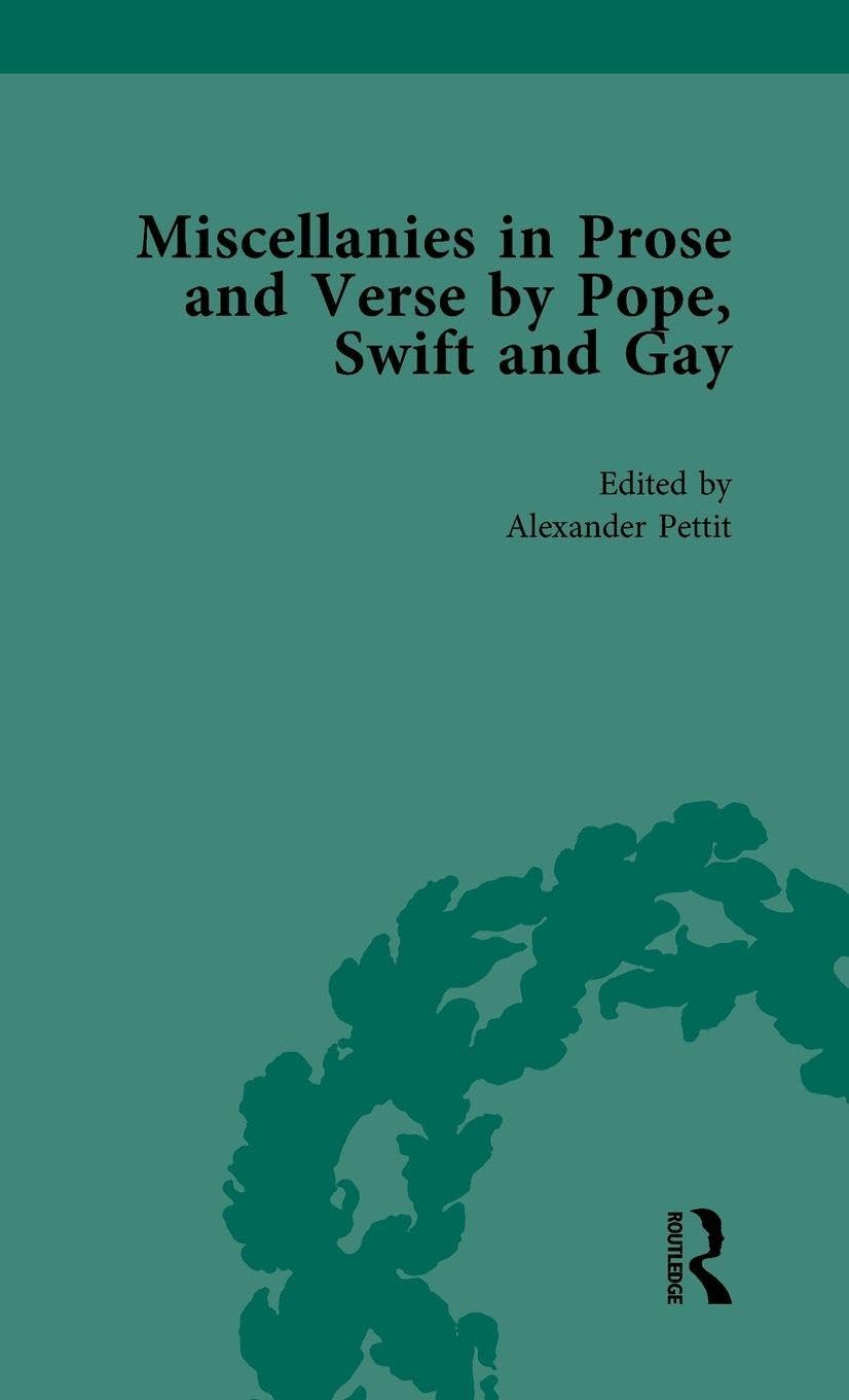 Miscellanies in Prose and Verse by Pope, Swift and Gay Vol 2 Contemporary literature