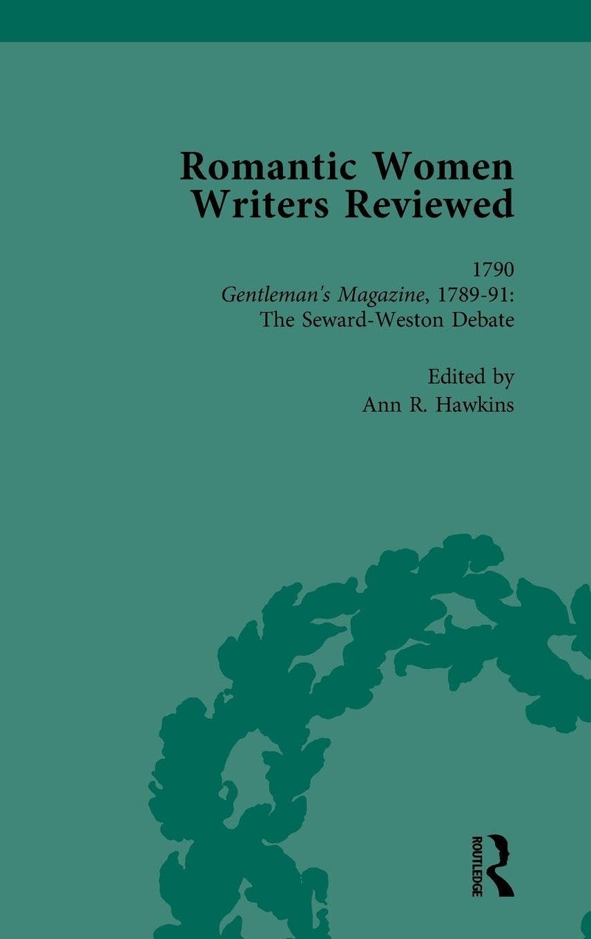 Romantic Women Writers Reviewed, Part I Vol 3 Contemporary literature
