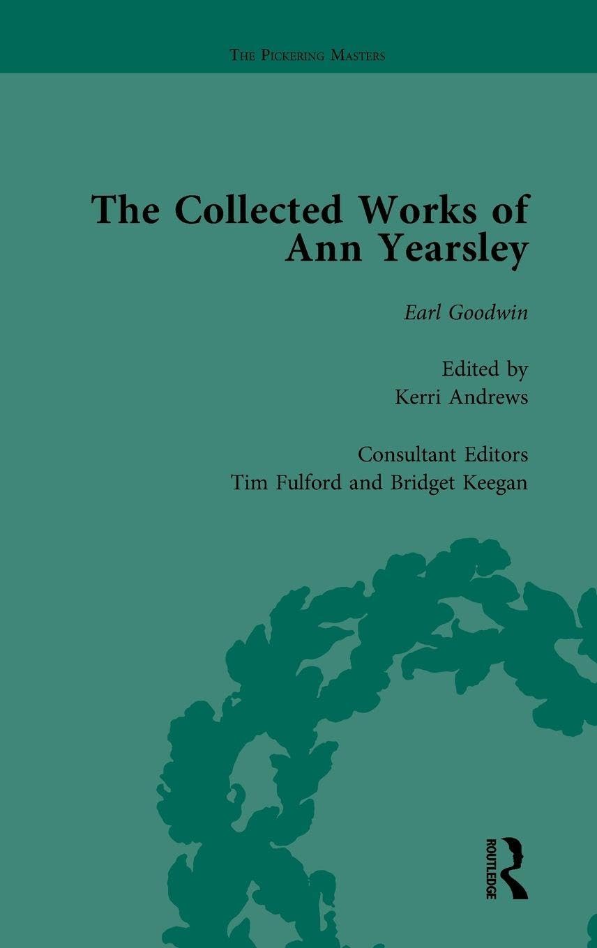 The Collected Works of Ann Yearsley Vol 2 Contemporary literature