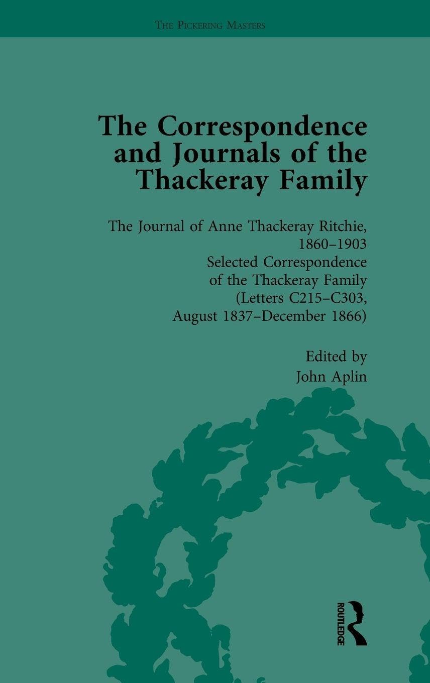 The Correspondence and Journals of the Thackeray Family Vol 2 Essays & Short Stories