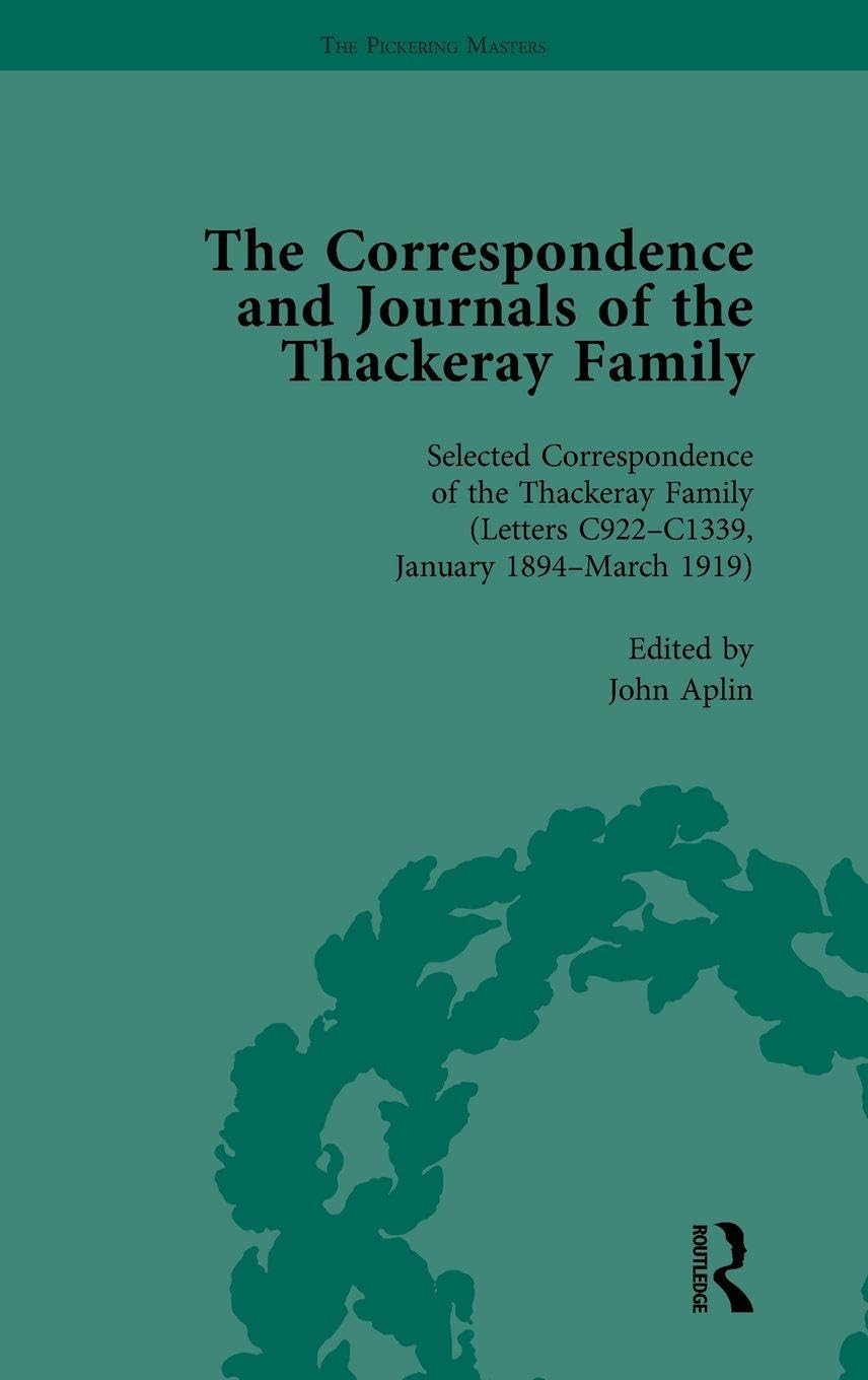 The Correspondence and Journals of the Thackeray Family Vol 5 Essays & Short Stories