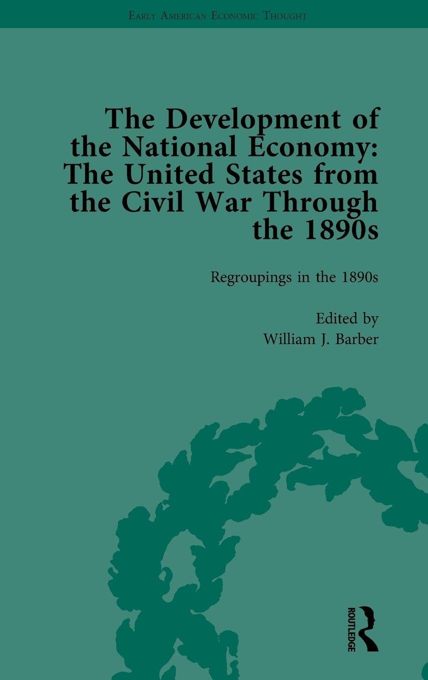 The Development of the National Economy Vol 3 Business, Finance & Career
