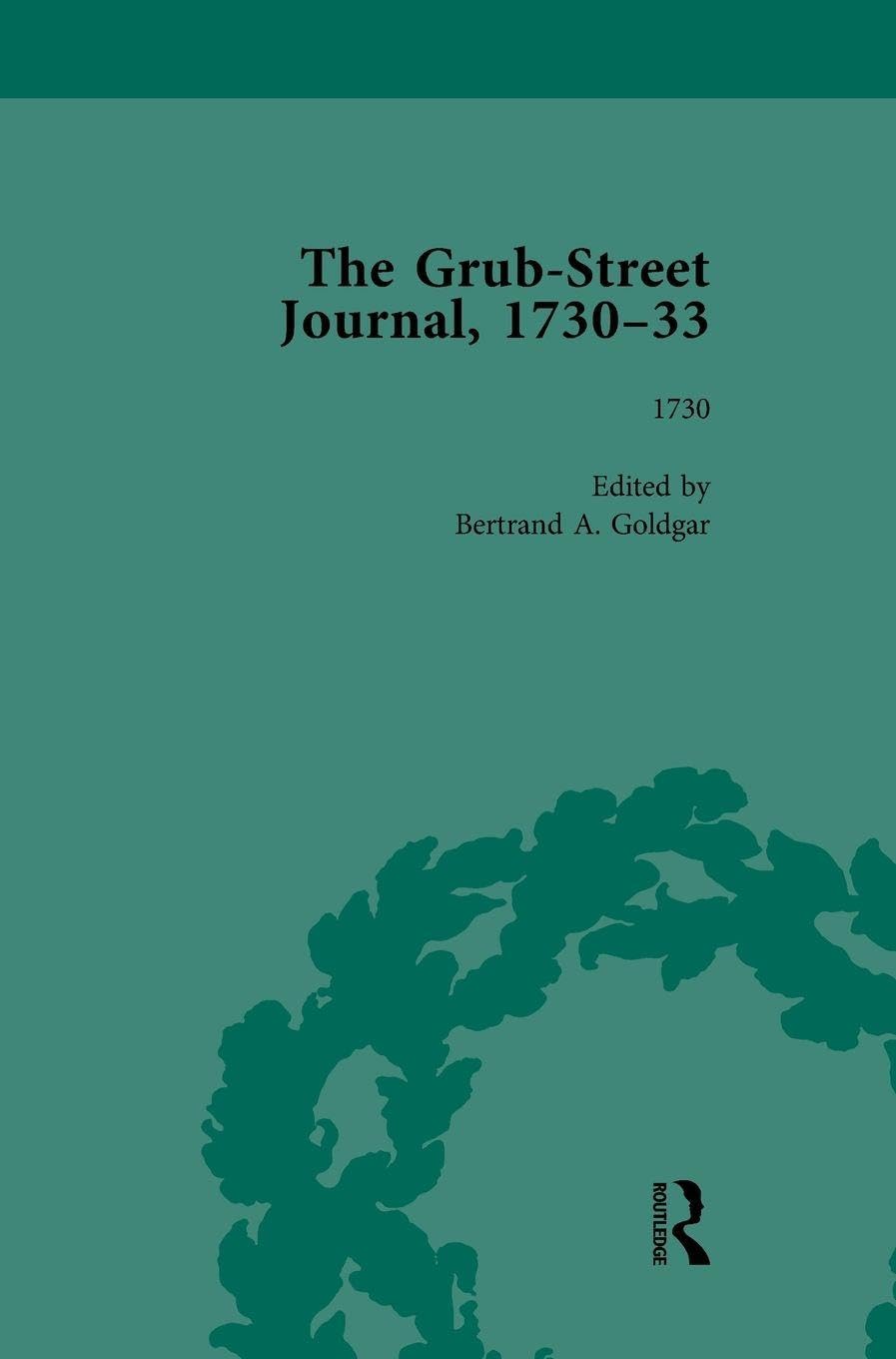 The Grub Street Journal, 1730-33 Vol 1 Media & Communication