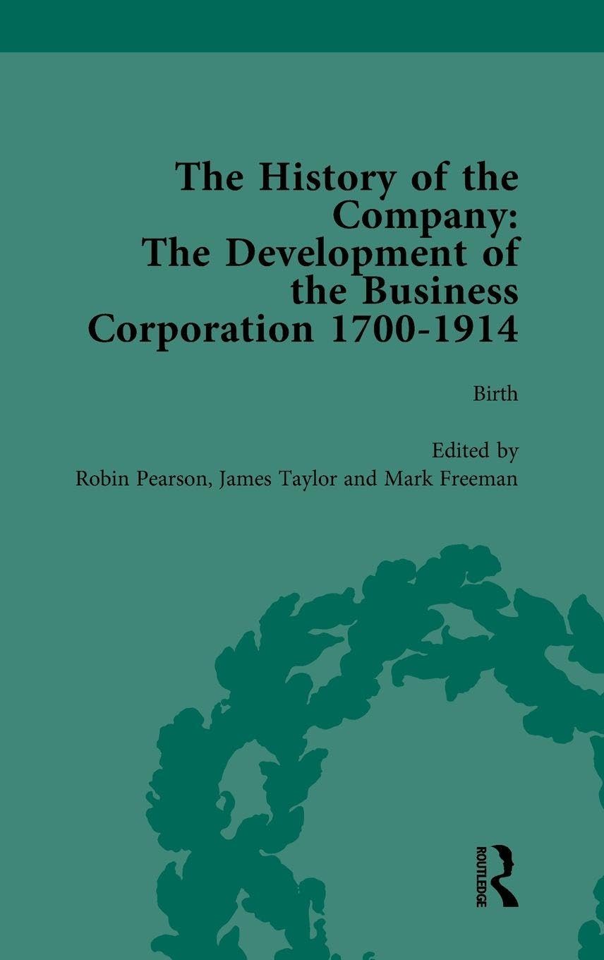 The History of the Company, Part I Vol 1 Business, Finance & Career