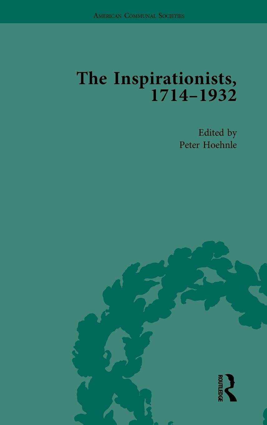 The Inspirationists, 1714-1932 Vol 2 Social Sciences