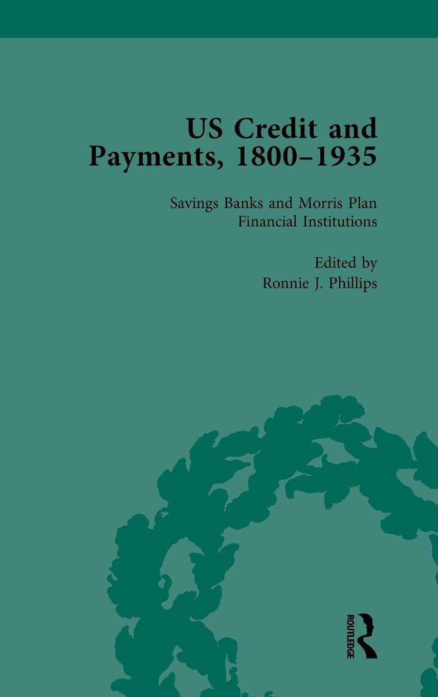 US Credit and Payments, 1800-1935, Part I Vol 3 Business, Finance & Career