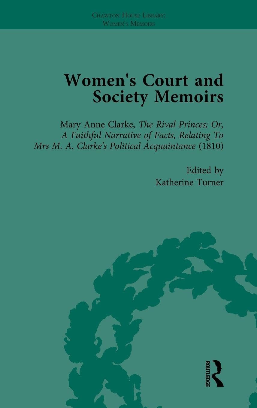 Women's Court and Society Memoirs, Part II vol 6 Contemporary literature