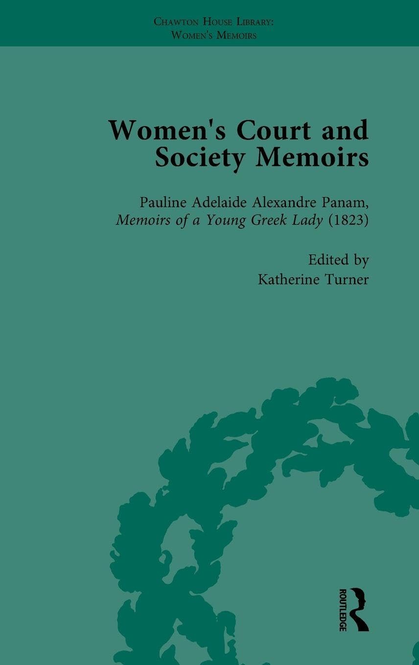 Women's Court and Society Memoirs, Part II vol 7 Contemporary literature