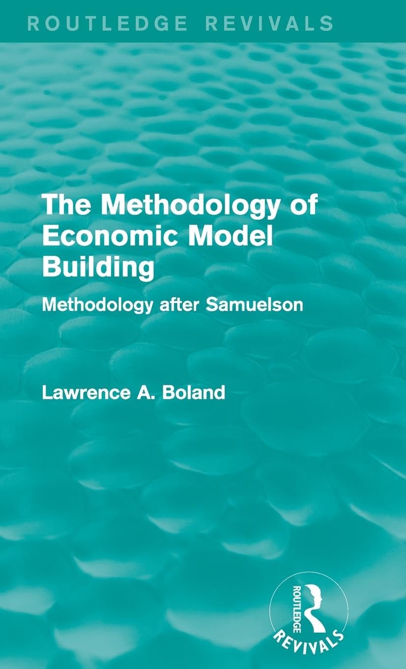 Product Image: The Methodology of Economic Model Building (Routledge Revivals): Methodology after Samuelson