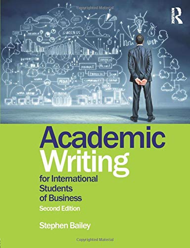 Academic Writing for International Students of Business Business, Finance & Career