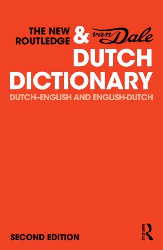 The New Routledge & Van Dale Dutch Dictionary: Dutch-English and English-Dutch book