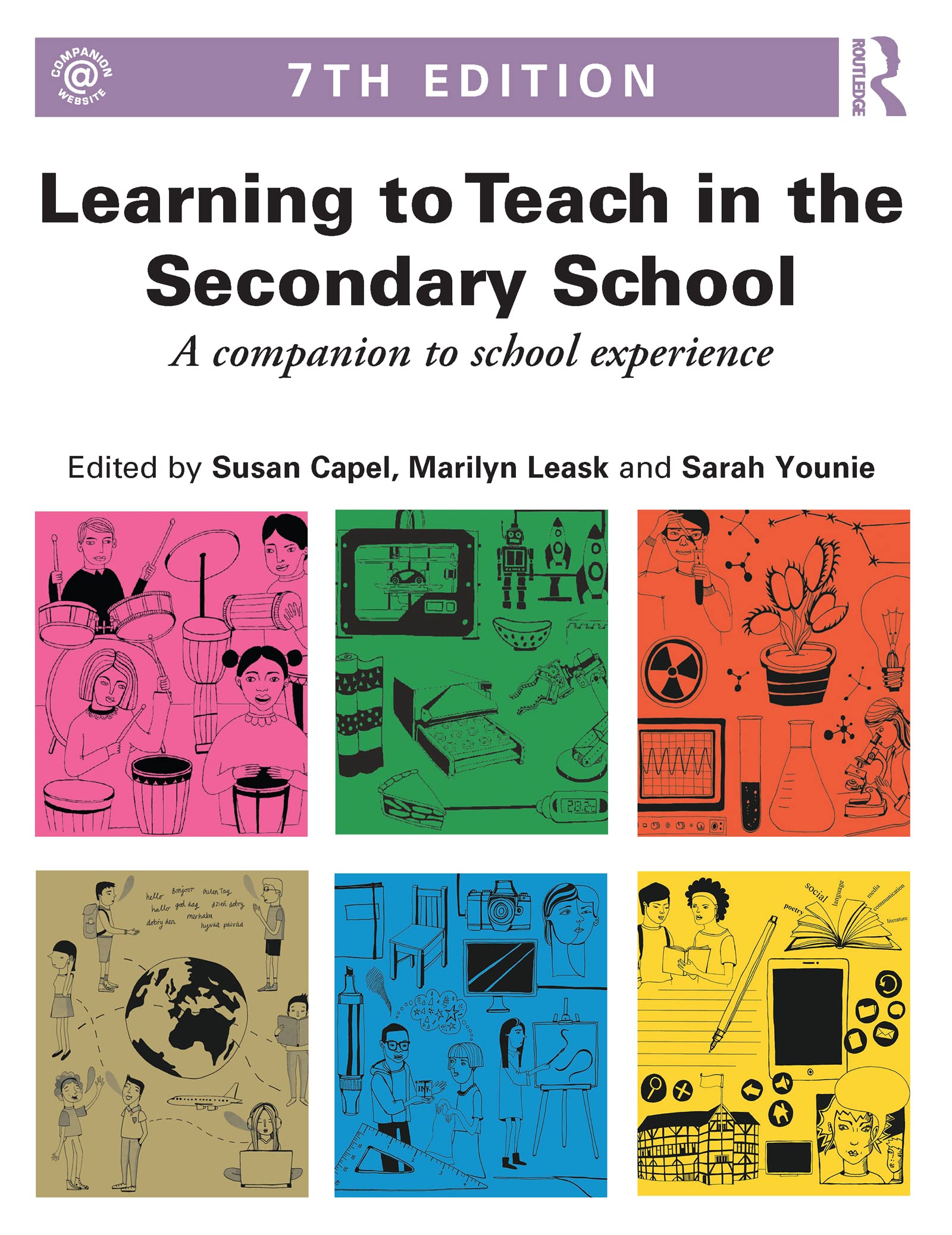 Learning to Teach in the Secondary School: A Companion to School Experience (Learning to Teach Subjects in the Secondary School) Education & Training